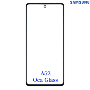 samsung galaxy a52 oca glass