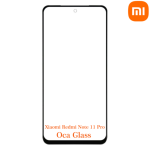 redmi note 11 pro oca glass