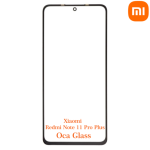 redmi note 11 pro plus oca glass