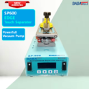 BABA SP600 EDGE Touch Separator Machine Powerfull Vacuum Suction Pump Digital LCD Touch Separator Machine