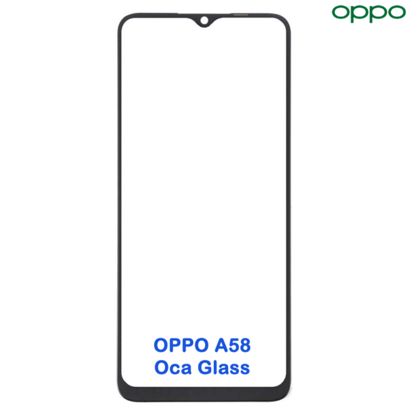 Oppo A58 Front OCA Glass