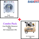 Goal Bubble Remover With Safety Sensor With Outstanding Air Compressor-30L Combo Pack