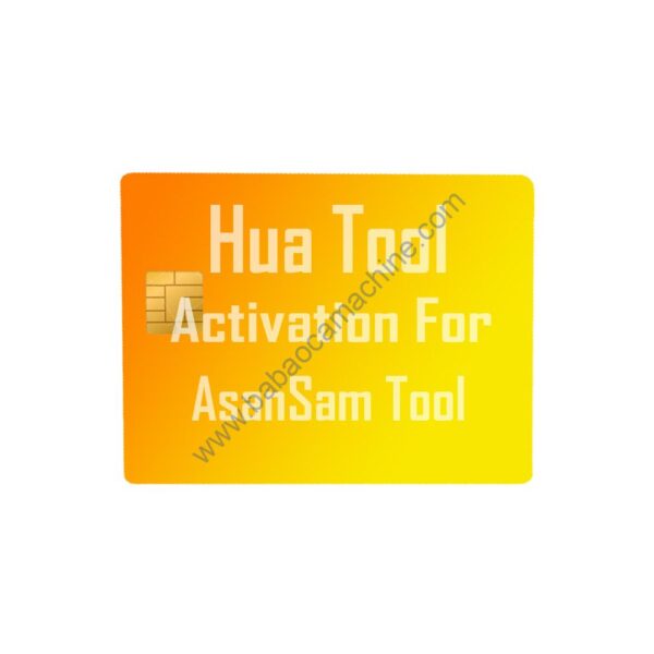 HUA TOOL ACTIVATION FOR ASANSAM.
