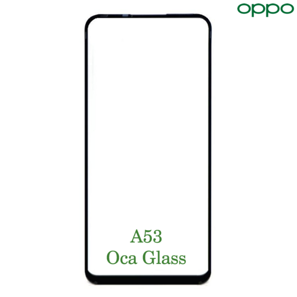 Oppo A53 Front OCA Glass