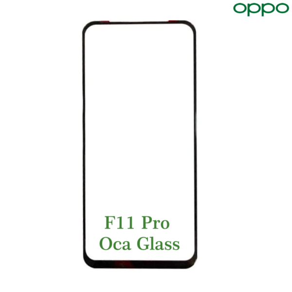 Oppo F11 Pro Front OCA Glass