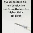 YCS 7SS Soldering Oil Flux 10CC